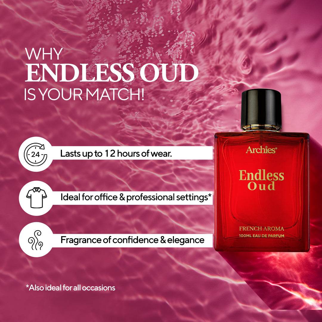 Archies Endless OUD Best fragrance for Women in India | 100 ML | French Aroma Fragrance Scent (20% High Concentrated Perfume)