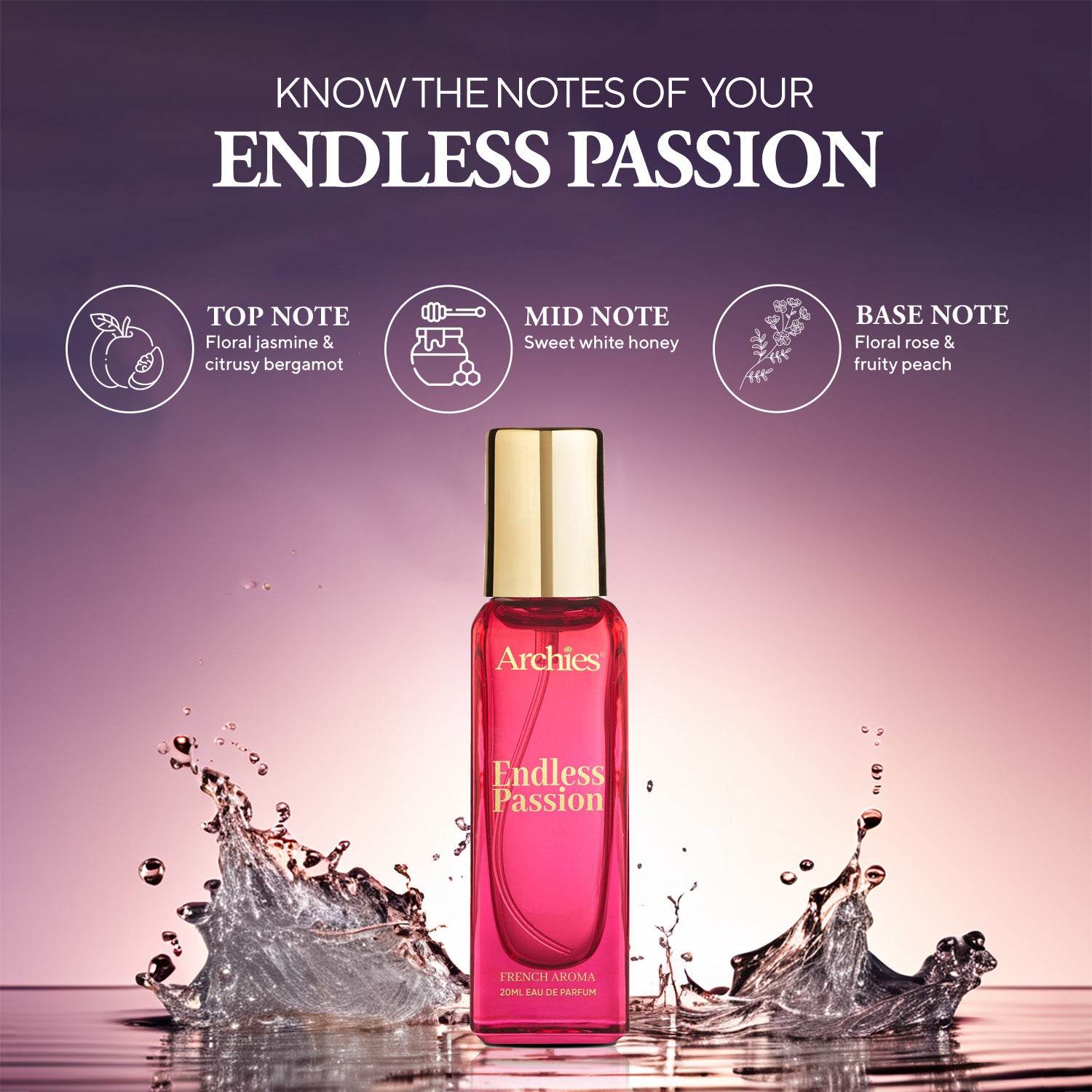Archies Endless Passion Best Budget Perfume For Women in India | 20 ML | French Aroma Fragrance Scent (20% High Concentrated Perfume)